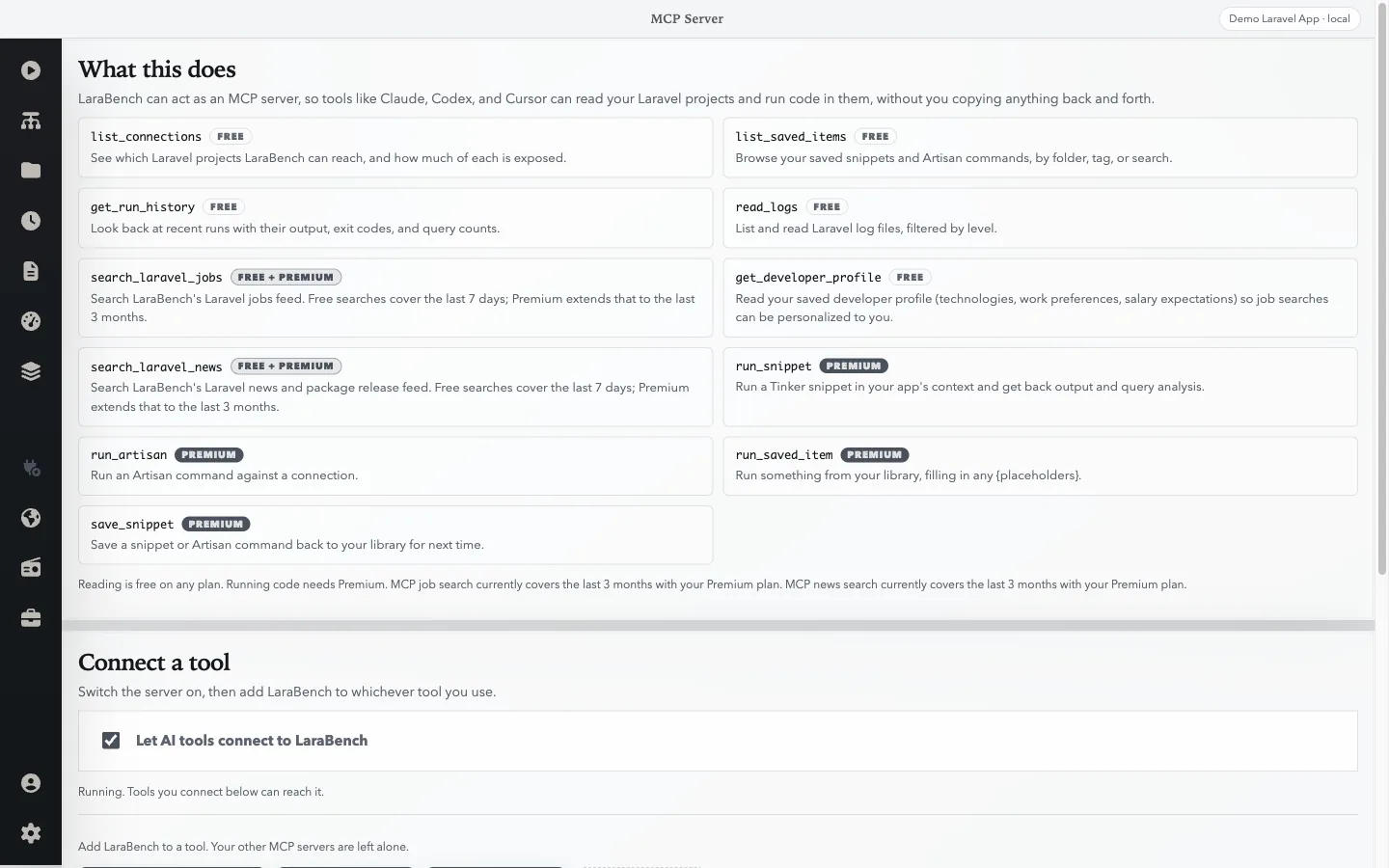 The LaraBench MCP Server screen listing read_logs, get_run_history, run_snippet, and per-tool access tiers for a demo Laravel app.