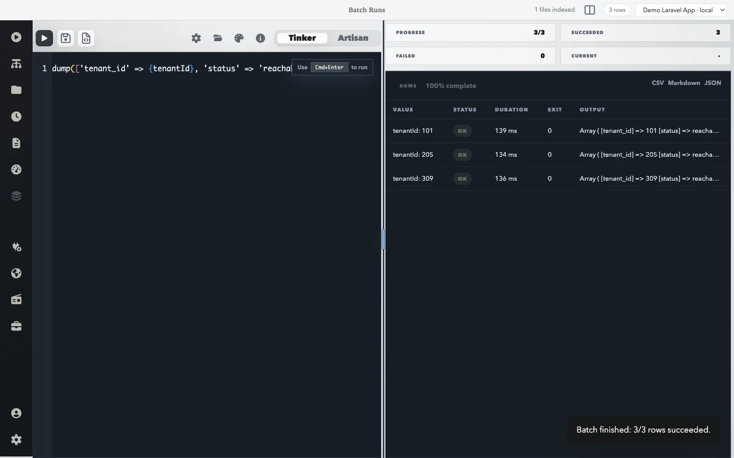 LaraBench Batch Runs showing a tenantId Tinker template and three successful result rows for tenant IDs 101, 205, and 309.
